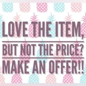 I take reasonable offers!